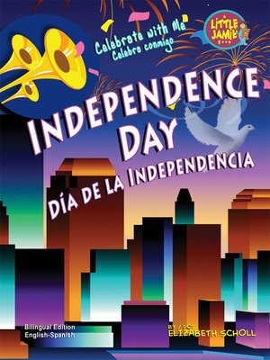 cover image of Independence Day/Día de la Independencia